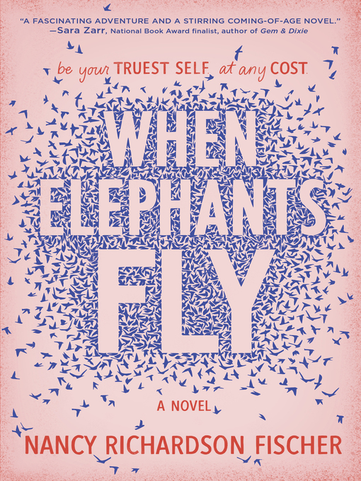 Title details for When Elephants Fly by Nancy Richardson Fischer - Available